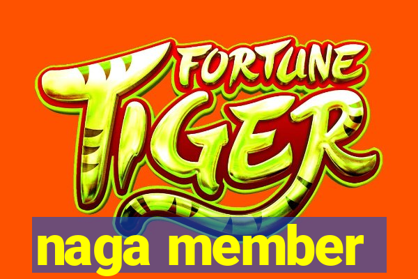 naga member